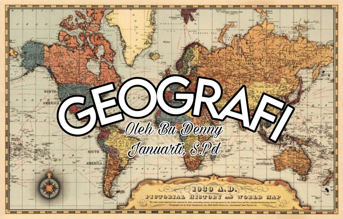 Gerakan Literasi Digital Geografi kelas X